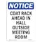 Signmission OSHA Notice, 7" Height, Coat Rack Ahead In Hall Outside Sign, 7" X 5", Portrait OS-NS-D-57-V-10697 - alternate 1
